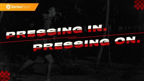 SermonBox - Pressing In Pressing On - Series Pack - Premium $60