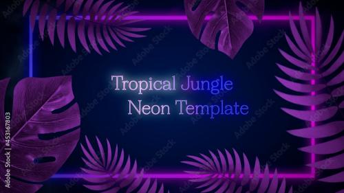 Adobe Stock - Tropical Jungle Neon Template - 453167803