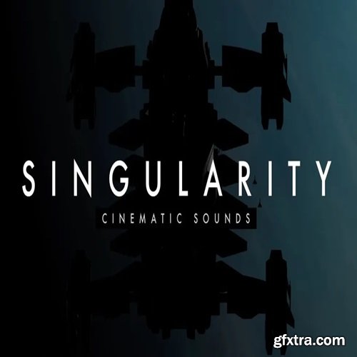 Film Crux Singularity SINGULARITY 2 Cinematic Sound Effects Library