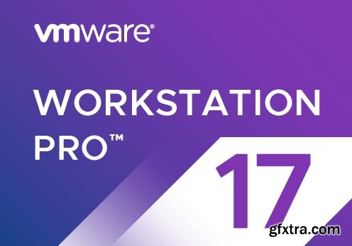 VMware Workstation Pro 17.5.1.23298084