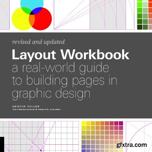 Layout Workbook: A Real-World Guide to Building Pages in Graphic Design, Revised Edition