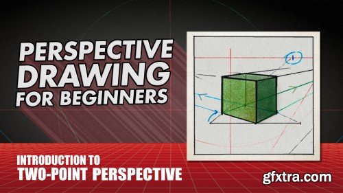 Perspective Drawing for Beginners - Introduction to Two Point Perspective