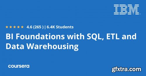Coursera - BI Foundations with SQL, ETL and Data Warehousing Specialization