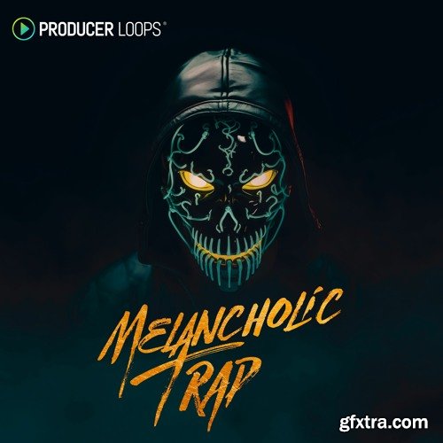 Producer Loops Melancholic Trap