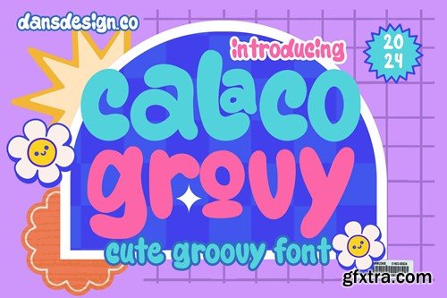Calaco Grouvy Graffiti Modern Font 64QTC8K
