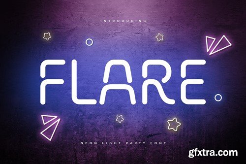 Flare - Neon Light Party Font VAQSRJ7