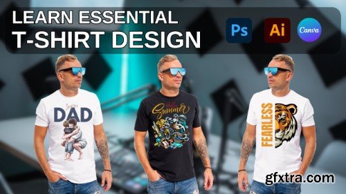 Learn Essential T-Shirt Design from Beginning to Advanced