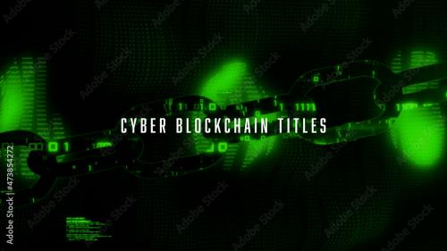 Adobe Stock - Cyber Crypto Blockchain Titles - 473854272