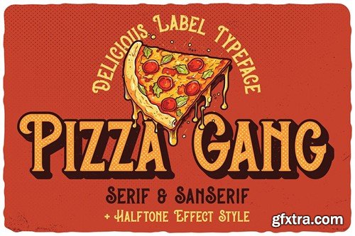Pizza Gang - Serif & Sans Serif YQKH762