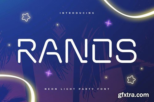 RANOS - Neon Light Party Font T75EUPQ