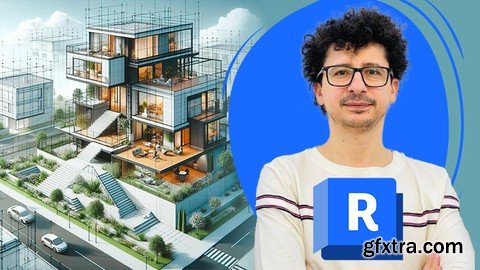 Revit Architecture Mastery: For Architects And Bim Modelers