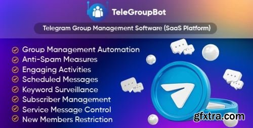 CodeCanyon - TeleGroupBot - Telegram Group Management Software (SaaS Platform) v1.6 - 47250592 - Nulled