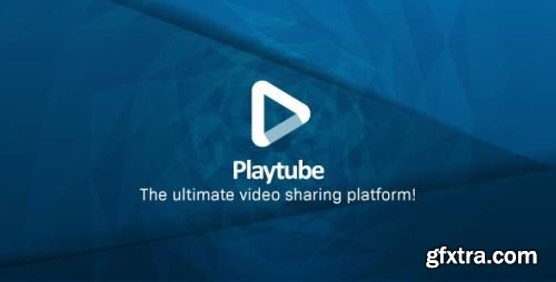 CodeCanyon - PlayTube - The Ultimate PHP Video CMS & Video Sharing Platform v3.1 - 20759294 - Nulled