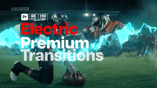 Videohive - Premium Transitions Electric for Premiere Pro - 51538202