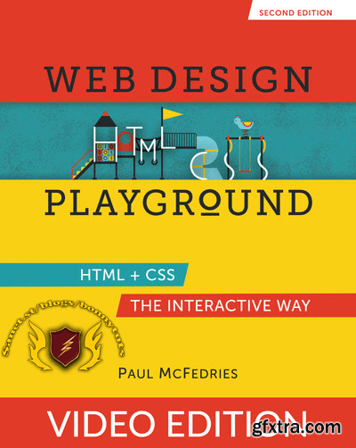 Web Design Playground, Second Edition, Video Edition