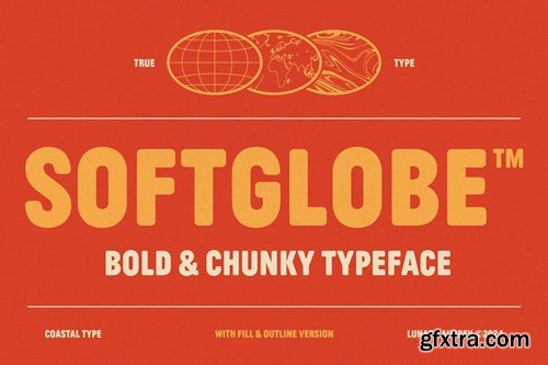 Softglobe - Bold & Chunky Typeface ELNAETZ