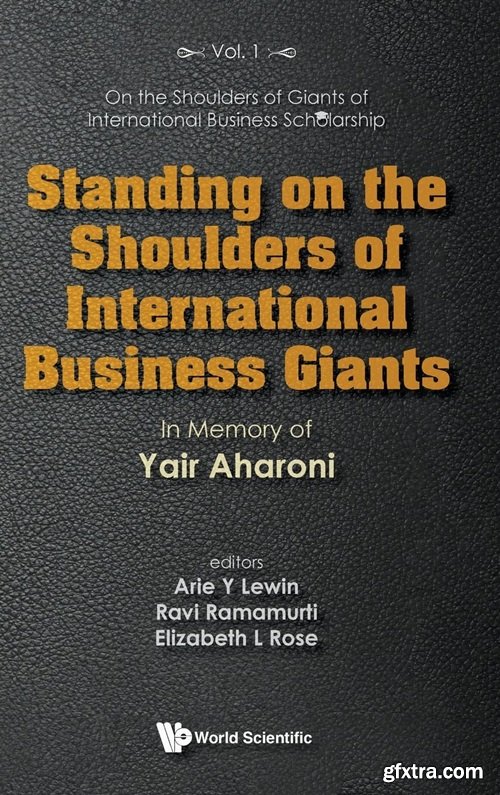 Standing On The Shoulders Of International Business Giants