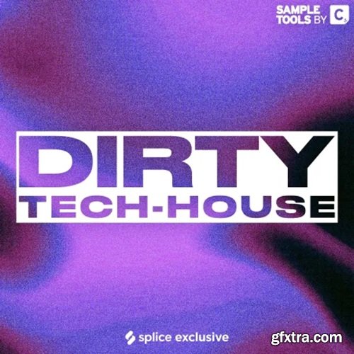Sample Tools by Cr2 Dirty Tech House