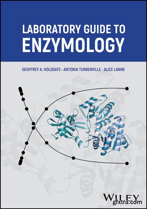 Laboratory Guide to Enzymology