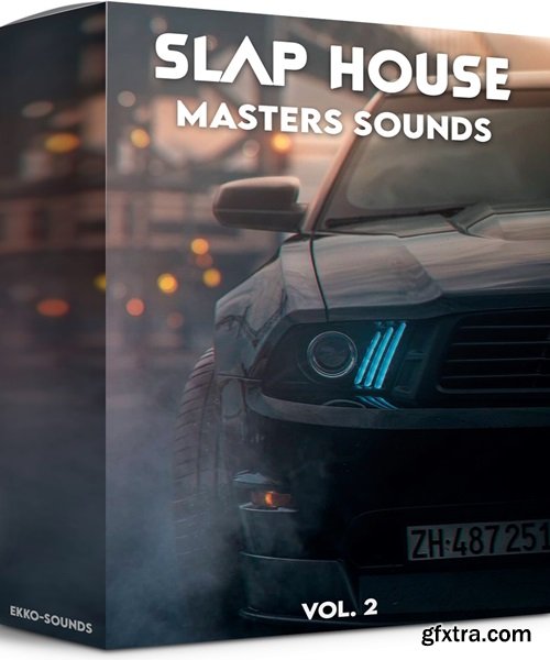 Ekko Sounds Slap House Masters Sounds Vol 2