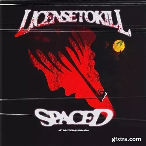 Spaced License to Kill