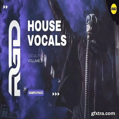RAGGED Bass House and G-House Vocals Volume 3