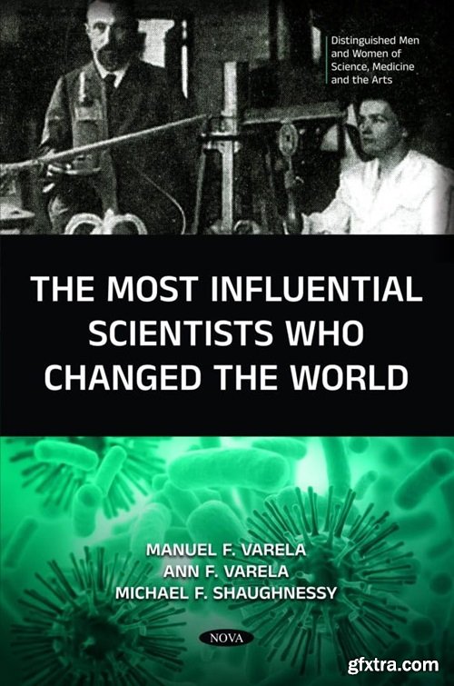 The Most Influential Scientists Who Changed the World