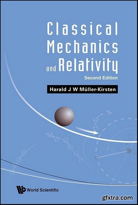 Classical Mechanics And Relativity, 2nd Edition