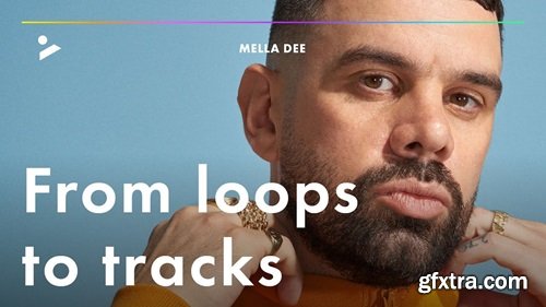 PLAYvirtuoso Mella Dee Go From Loops To Full Tracks