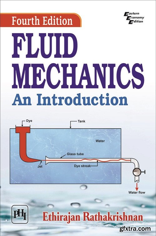 Fluid Mechanics: An Introduction, 4th Edition
