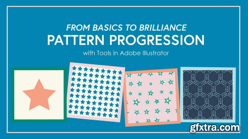 From Basics to Brilliance-Pattern Progression with Tools in Adobe Illustrator
