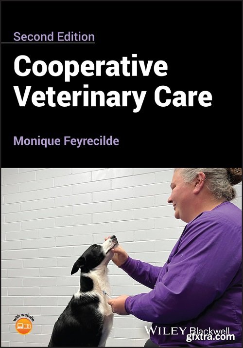 Cooperative Veterinary Care, 2nd Edition