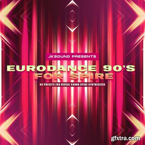 JKSound Eurodance 90S For Spire