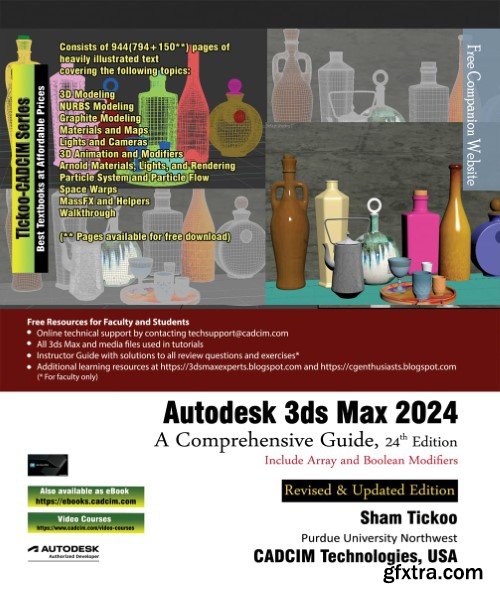 Autodesk 3ds Max 2024 A Comprehensive Guide, 24th Edition