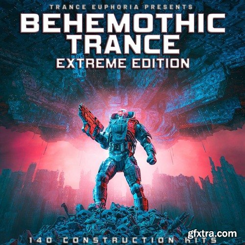 Trance Euphoria Behemothic Trance (Extreme Edition)