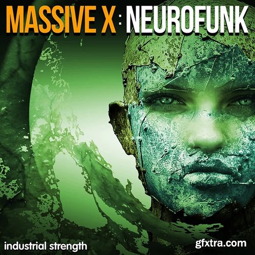 Industrial Strength Massive X: Neurofunk