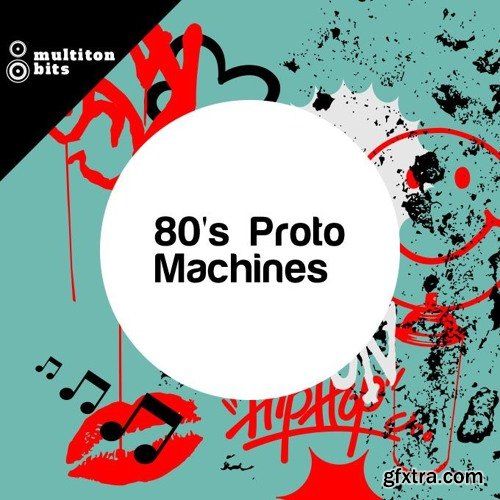 Multiton Bits 80s Proto Machines