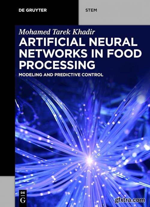 Artificial Neural Networks in Food Processing