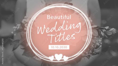 Beautiful Wedding Titles with Optional Sparkles