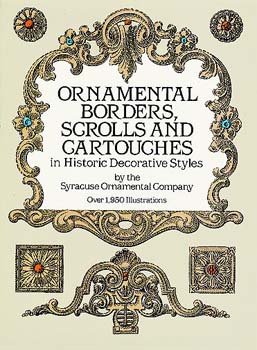 Ornamental borders scrolls and cartoughes