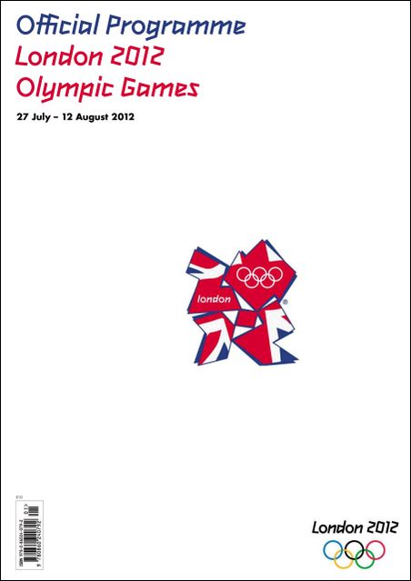 The Official Programme London 2012 Olympic Games - 27 July-12 August 2012