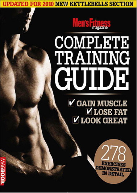 Men\'s Fitness Magazine Complete Training Guide