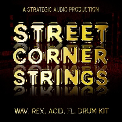 Strategic Audio Street Corner Strings MULTiFORMAT