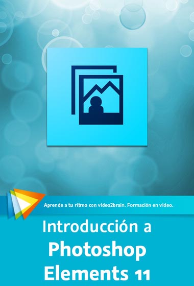 Video2brain - Introduction to Adobe Photoshop Elements 11 - Spanish
