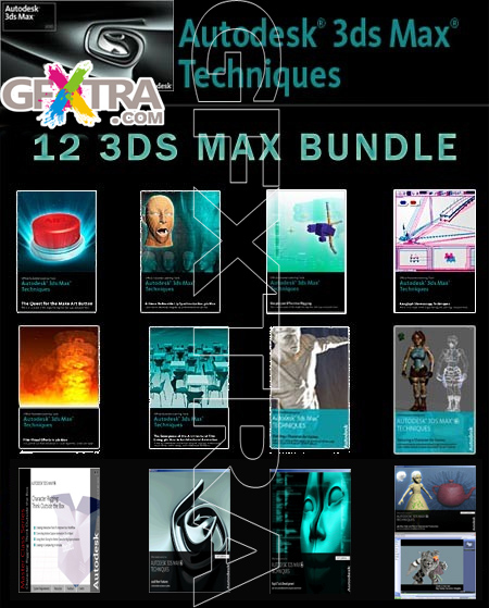Autodesk 3ds Max Techniques Tutorials Collection