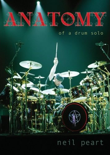 Neil Peart - Anatomy of a Drum Solo 2x DVD