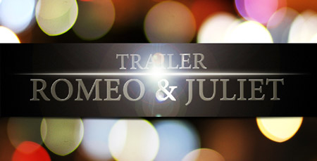 VideoHive Romeo and Juliet Trailer After Effects Project