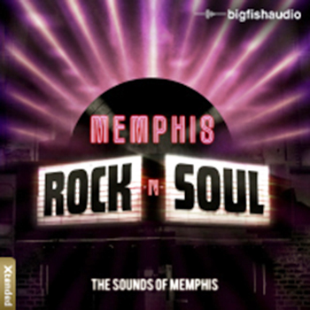 Big Fish Audio Rock n Soul The Sounds of Memphis KONTAKT DVDR-DYNAMiCS