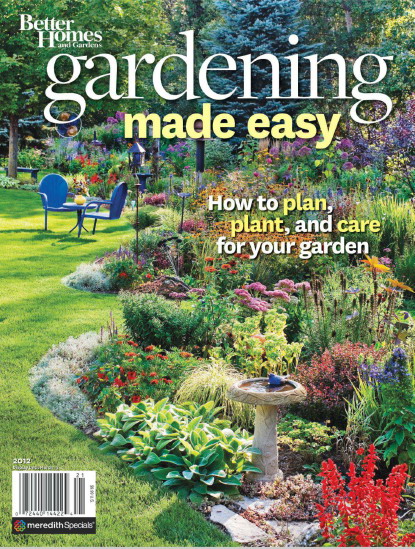 Better Homes & Gardens - Gardening Made Easy