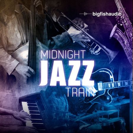 Big Fish Audio Midnight Jazz Train MULTiFORMAT-MAGNETRiXX